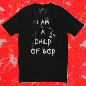 I am a child of God